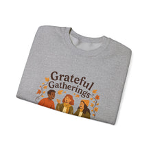 Load image into Gallery viewer, Grateful Gatherings Sweatshirt — Cozy Thanksgiving Friends Crewneck